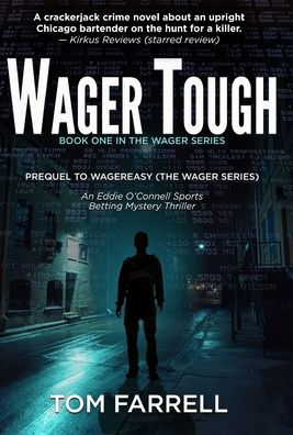 Wager Tough (The Wager)