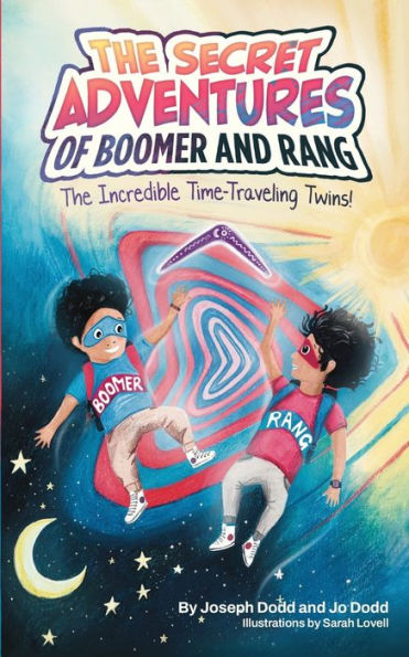 The Secret Adventures Of Boomer & Rang, The Incredible Time-Traveling Twins