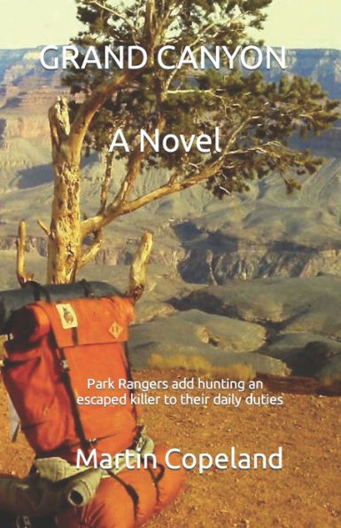 Grand Canyon: A Novel