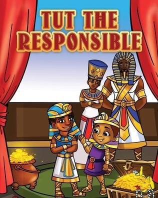 Tut The Responsible (The Mini Monarchs)