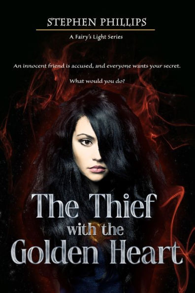 The Thief With The Golden Heart