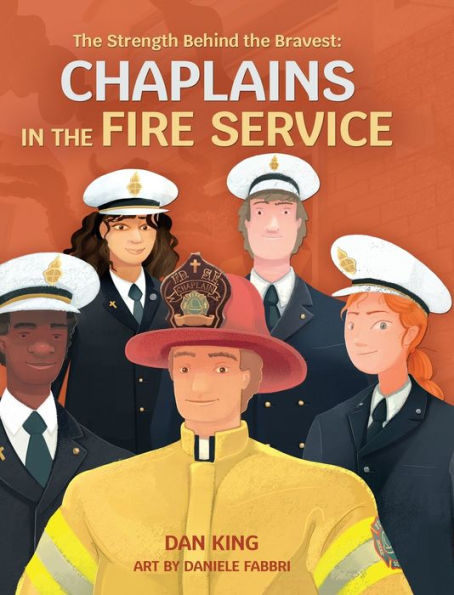 The Strength Behind The Bravest Chaplains In The Fire Service