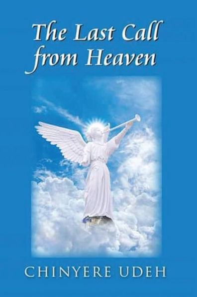 The Last Call From Heaven