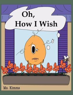 Oh, How I Wish