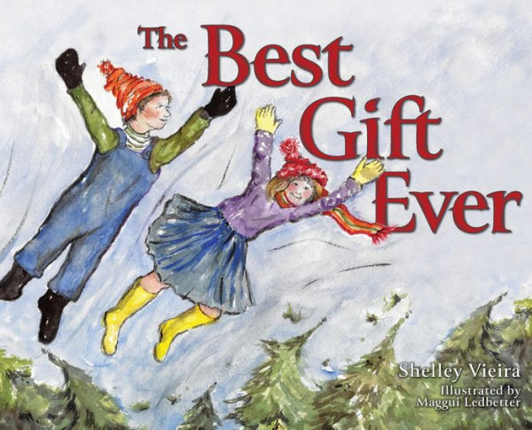 The Best Gift Ever - 9781737331537