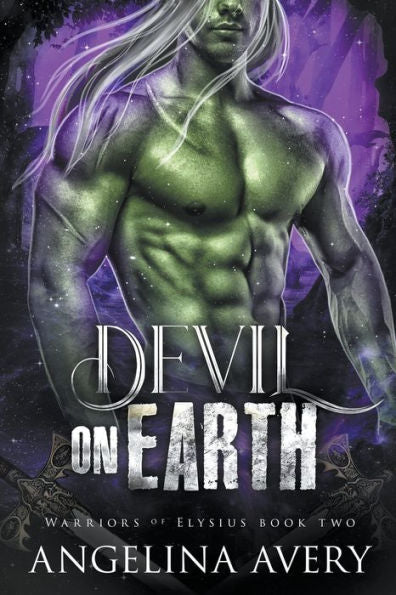 Devil On Earth (Warriors Of Elysius)