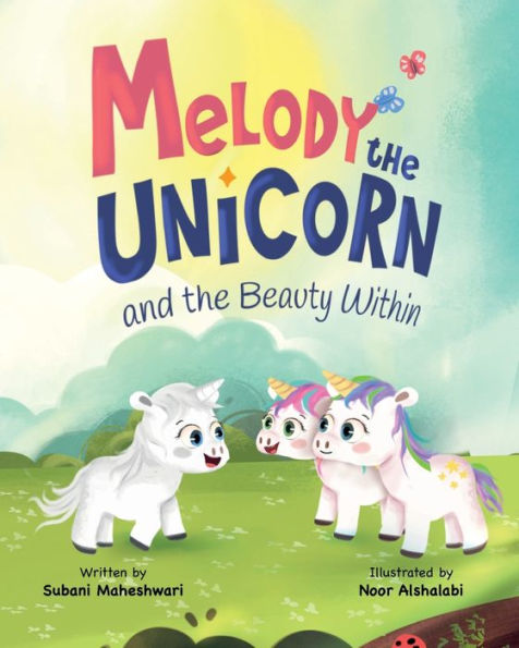Melody The Unicorn And The Beauty Within