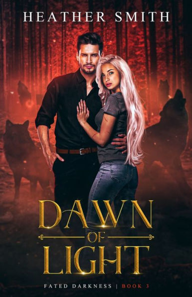 Dawn Of Light (Fated Darkness)
