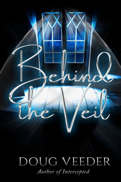 Behind The Veil