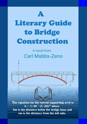 A Literary Guide To Bridge Construction