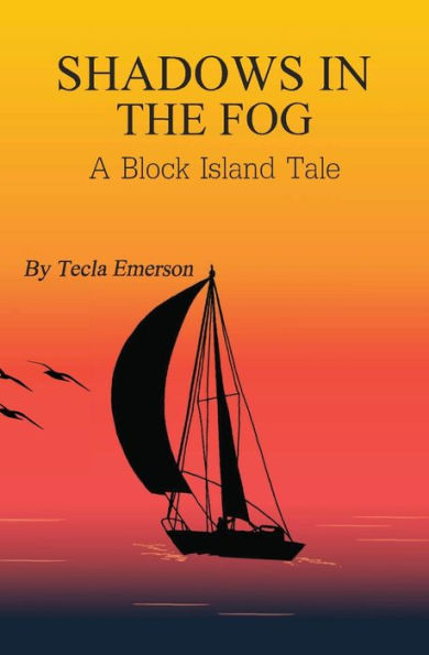 Shadows In The Fog: A Block Island Tale