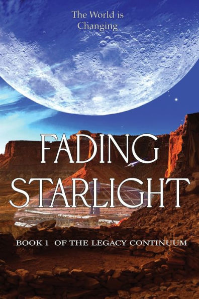 Fading Starlight (The Legacy Continuum)