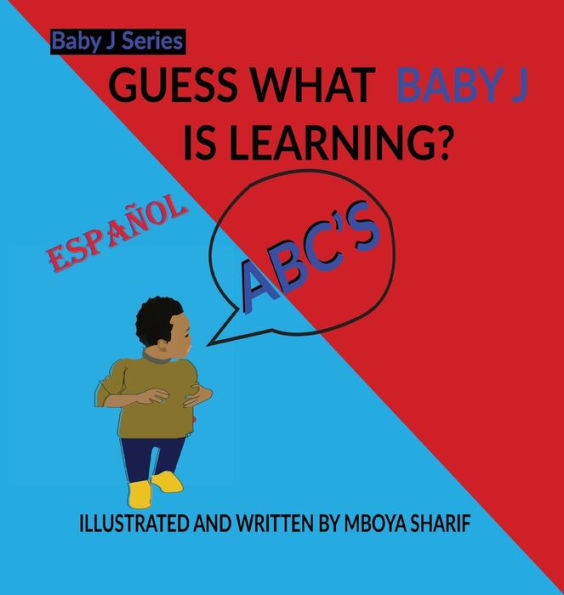 Adivina qué está aprendiendo Baby J (Edición en español)