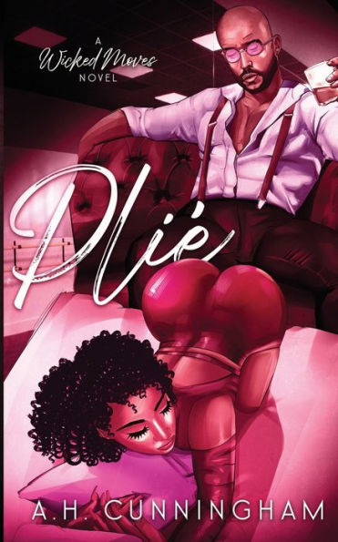 Plié (Wicked Moves)