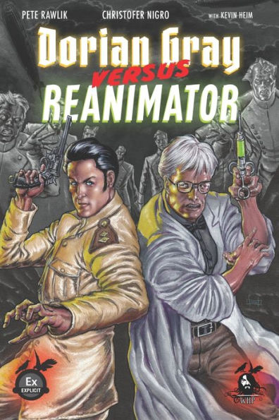 Dorian Gray Vs. Reanimator