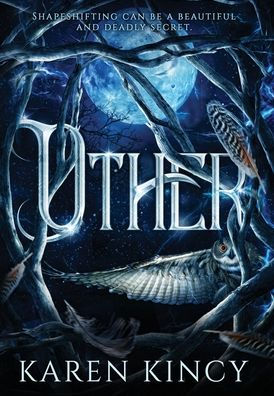 Other (A Beautiful And Deadly Secret)