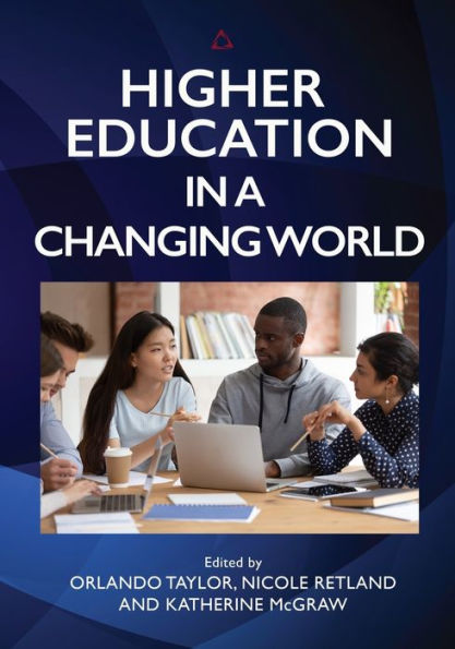 Higher Education In A Changing World