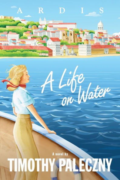 A Life On Water (Ardis)