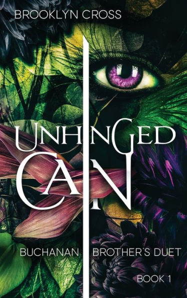 Unhinged Cain (Buchanan Brothers)
