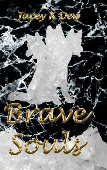 Brave Souls (Three Souls) - 9781738771004