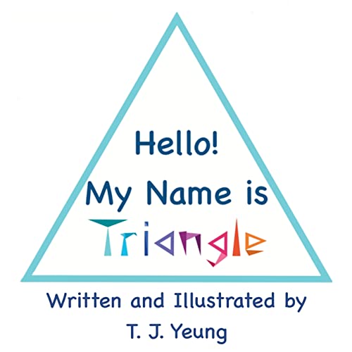 Hello! My Name Is Triangle