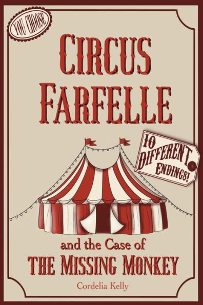 Circus Farfelle And The Case Of The Missing Monkey