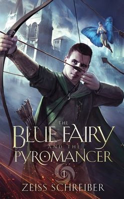 The Blue Fairy And The Pyromancer