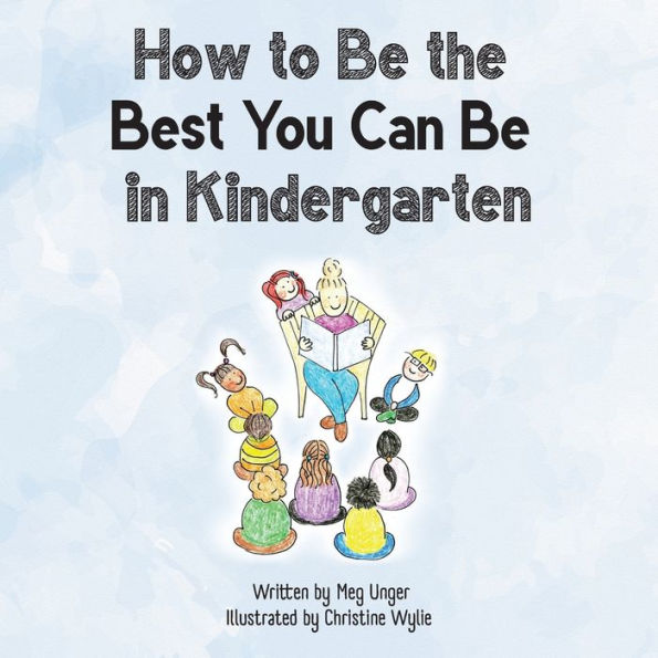 How To Be The Best You Can Be In Kindergarten
