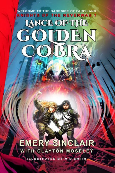 La lanza de la cobra dorada: Los caballeros de Neverwas 1