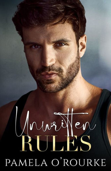Unwritten Rules (The Brotherhood Series)