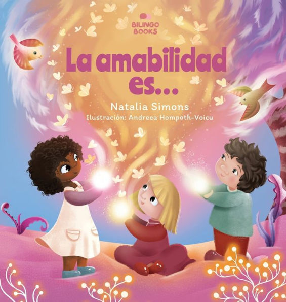 La Amabilidad Es... (Edición Española)