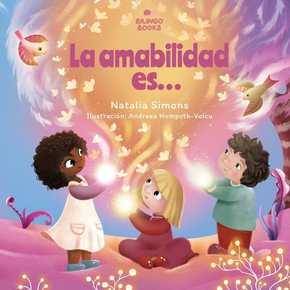 La Amabilidad Es... (Edición Española)