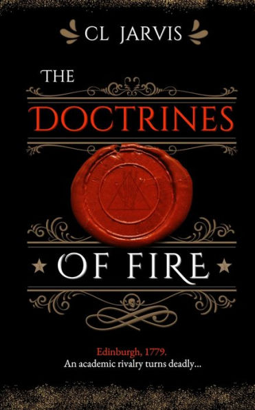 The Doctrines Of Fire (The Edinburgh Doctrines)