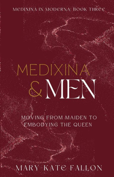 Medixina & Men: Pasando de ser una doncella a encarnar a la reina