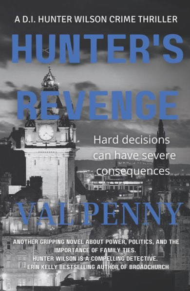 Hunter'S Revenge: A Di Hunter Wilson Thriller