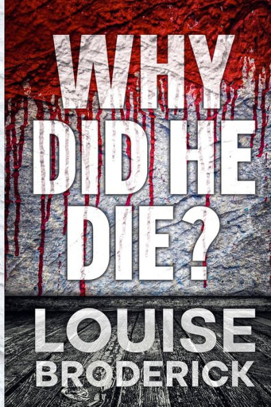 Why Did He Die?