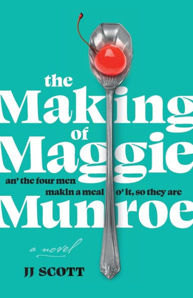 The Making Of Maggie Munroe