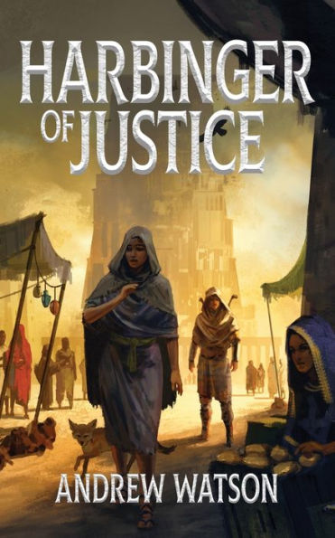 Harbinger Of Justice (The Shadowbinders Trilogy)