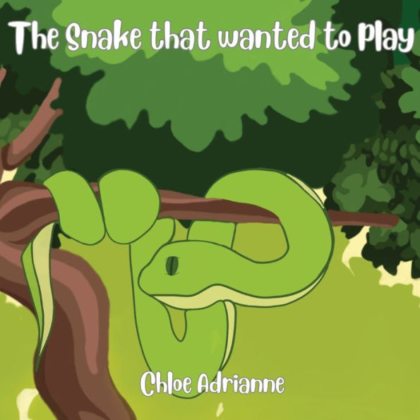 The Snake That Wanted To Play