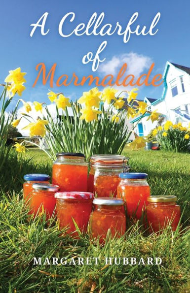 A Cellarful Of Marmalade