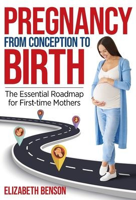 Pregnancy From Conception To Birth