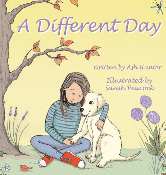 A Different Day: A Tale Of Friendship And Strength In The Hardest Of Times