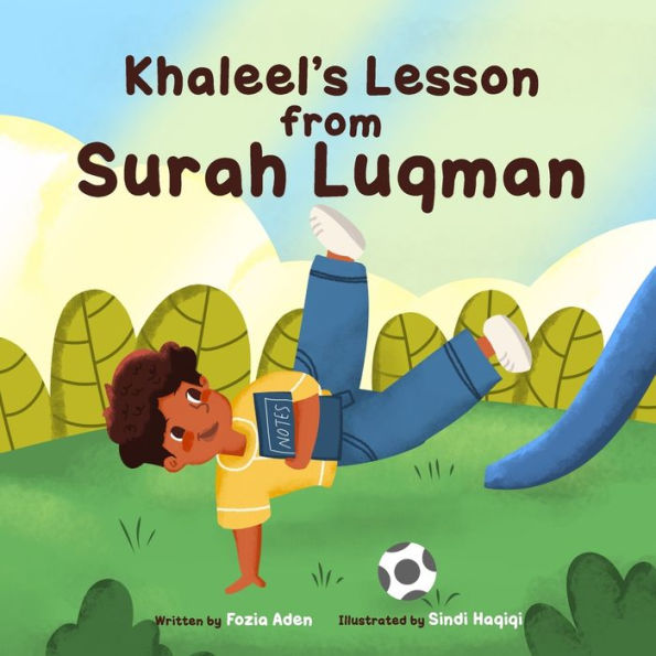 Khaleel'S Lesson From Surah Luqman