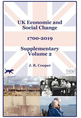Cambio económico y social del Reino Unido - 1700-2019 - Volumen complementario 2