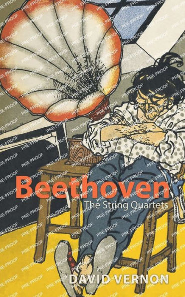 Beethoven: The String Quartets