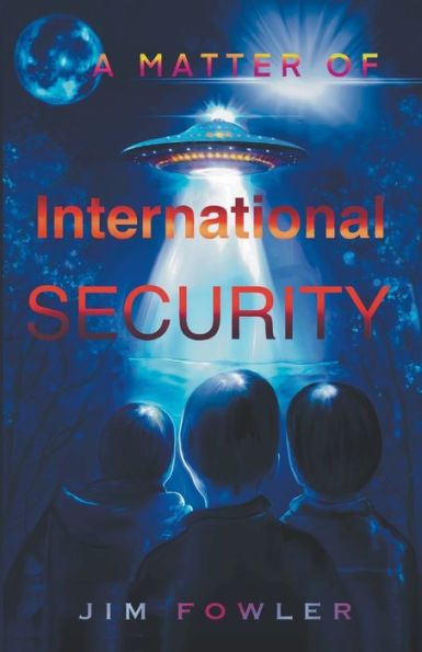 A Matter Of International Security (The Sam Palmer)