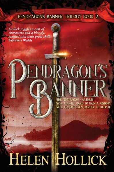 Pendragon'S Banner: The Pendragon'S Banner Trilogy Book 2