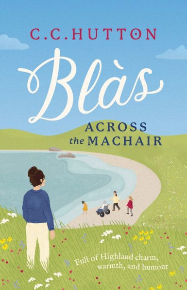 Blàs: Across The Machair