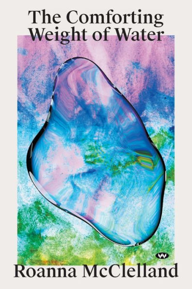 The Comforting Weight Of Water