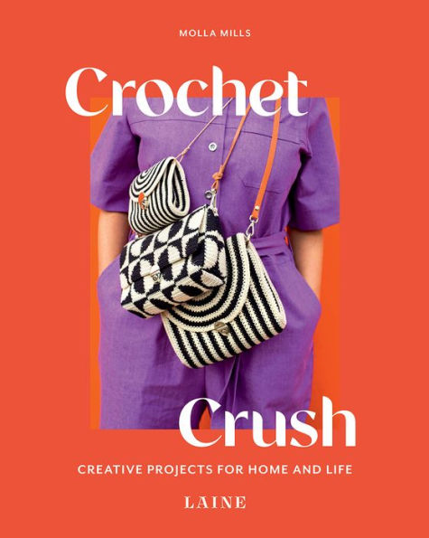 Crochet Crush: proyectos creativos para el hogar y la vida